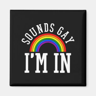 Íman Mês do Orgulho Gay Soa Arco-íris Gay Engraçado Cit