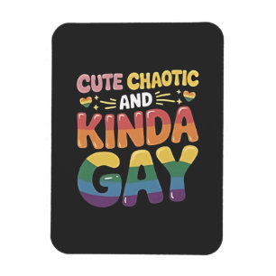 Íman Mês do Orgulho LGBTQ Bastante Chaótico e Gay