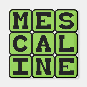 Íman Mescalina, Droga Alucinógena