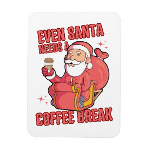 Íman Mesmo o Papai Noel Precisa de uma Pausa para Café
