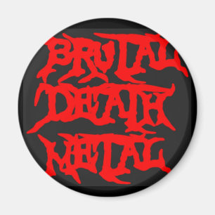 Íman Metal brutal da morte