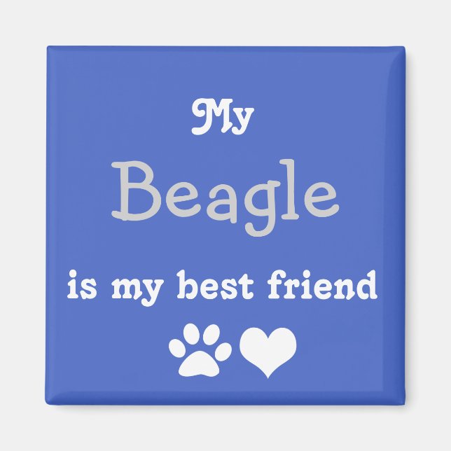 Íman Meu Beagle é meu melhor amigo (Frente)