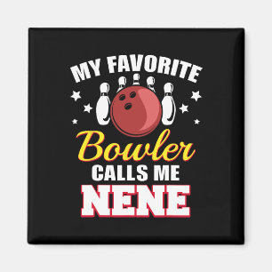 Íman Meu Bowler Favorito Me Chama Nene Funny Boliche Ne