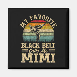 Íman Meu Cinturão Preto Favorito Me Chama Dia de as mãe