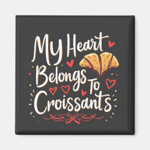 Íman Meu Coração Pertence aos Amantes Croissant Patery