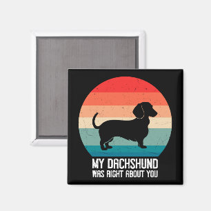 Íman Meu Dachshund Estava Certo Sobre Você Retrô De Cac
