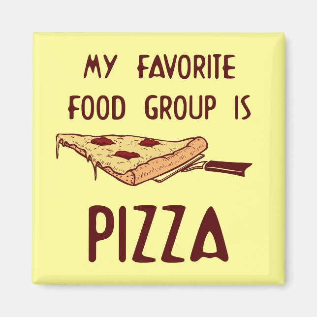 Íman Meu Grupo de Comidas Favorito é Pizza (Frente)