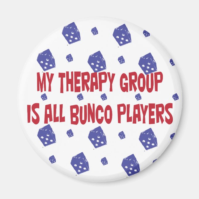 Íman meu grupo de terapia é todo jogador de bunco (Frente)
