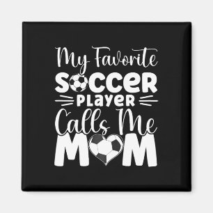 Íman Meu jogador de futebol favorito me chama de mamãe
