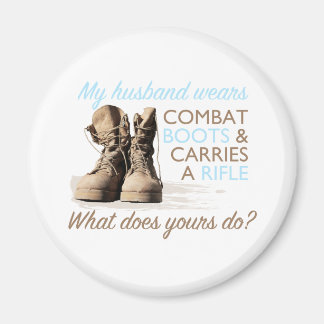Íman Meu Marido Veste Botas de Combate