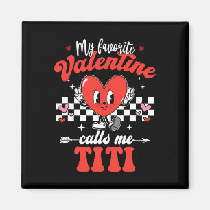 Íman Meu Namorados Favorito Me Chama Titi Happy Valenti
