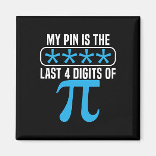Íman Meu Pino É Os Últimos 4 Dígitos Do Pi Day Math Lov