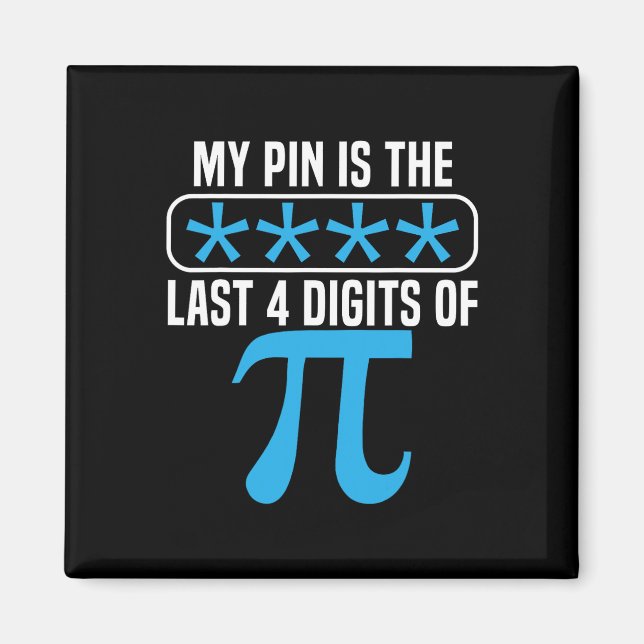 Íman Meu Pino É Os Últimos 4 Dígitos Do Pi Day Math Lov (Frente)
