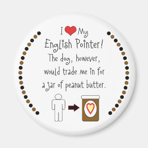 Íman Meu ponteiro do inglês ama a manteiga de amendoim