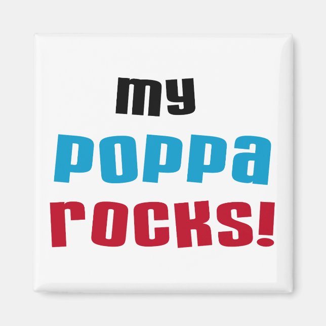 Íman Meu Poppa Rocks Camisetas e presentes (Frente)