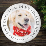Íman Meu Primeiro Natal para sempre - Foto Moderna de P<br><div class="desc">Este design simples e clássico é composto por tipografia serif e adiciona uma foto personalizada. "Meu Primeiro Natal em minha casa para sempre" rodeia a foto personalizada.</div>