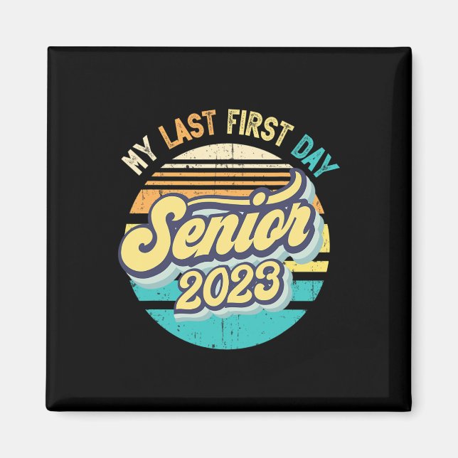 Íman Meu Último Mais velho Do Primeiro Dia De 2023 De V (Frente)