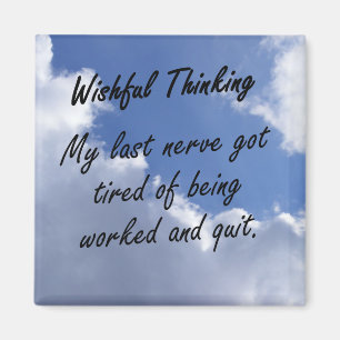 Íman Meu último nervo está obtendo cansado