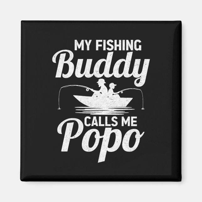 Íman Meus Amigos Pescadores Me Chamam de Popo Dia dos P (Frente)