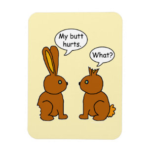 Íman Meus danos do bumbum! - Que?