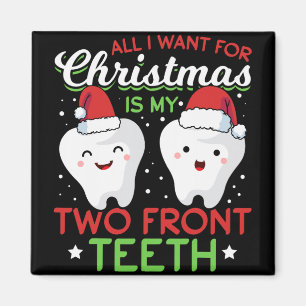Íman Meus Dois Dentes da Frente de Natal
