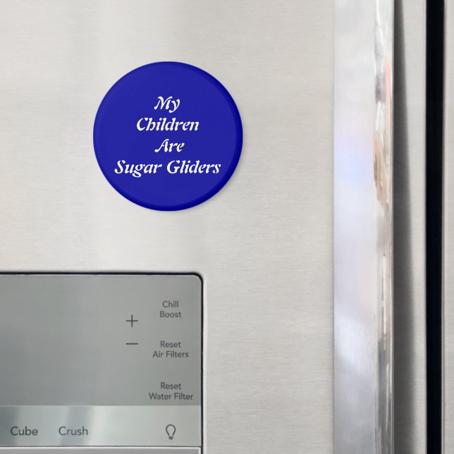 Íman Meus Filhos São Glantes De Açúcar (In Situ (Fridge))