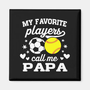 Íman Meus Jogadores Favoritos Me Chamam de Papai Futebo