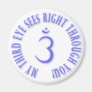 Íman Meus terceiros olhos vêem certo através de você