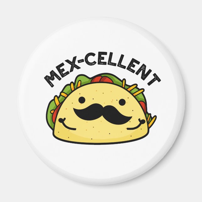 Íman Mex-celente Engraçado Excelente Taco Pun (Frente)