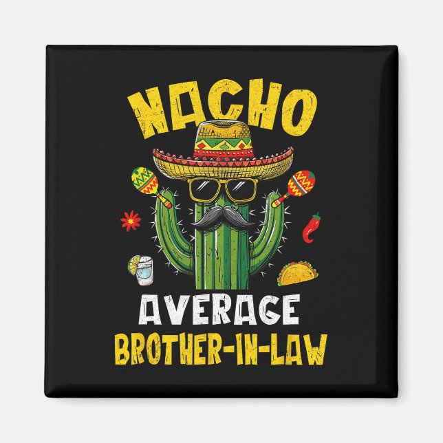 Íman Mexicano Cinco de Mayo Nacho Média Irmão-de-Direit (Frente)