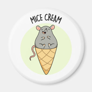 Íman Mice Cream Funny Sorvete Pun