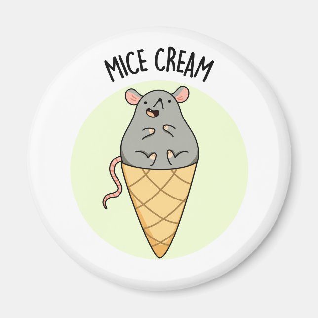Íman Mice Cream Funny Sorvete Pun (Frente)