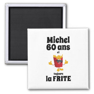 Íman Michel 60 ans et toujours la frite