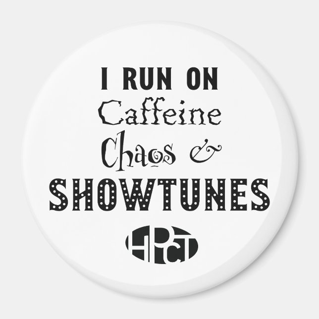 Íman Mídia de Cafeína, Chaos & Showtunes (Frente)