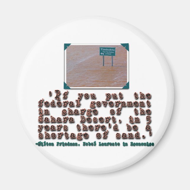 Íman Milton Friedman Citação: Eficiência do Governo (Frente)