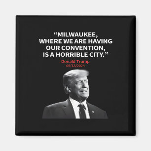 Íman Milwaukee, Presidente da Cidade Horrível Trump Sar