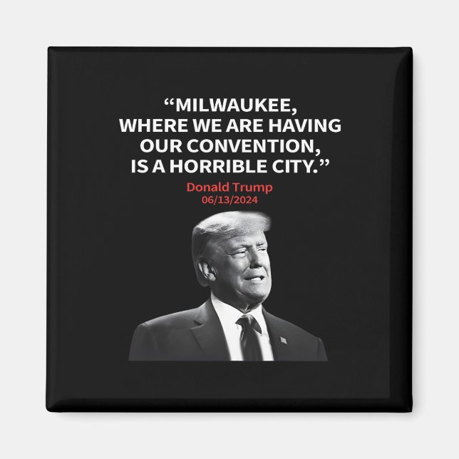 Íman Milwaukee, Presidente da Cidade Horrível Trump Sar (Frente)