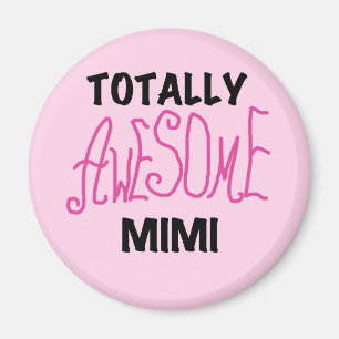 Íman Mimi totalmente impressionante t-shirt e presentes