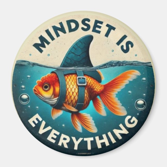 Íman Mindset Is Everything Goldfish Motivational Quote (Frente)