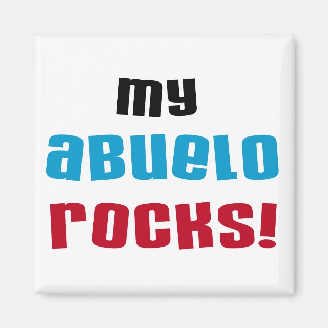 Íman Minha Abuelo Rocks T-shirts e presentes (Frente)