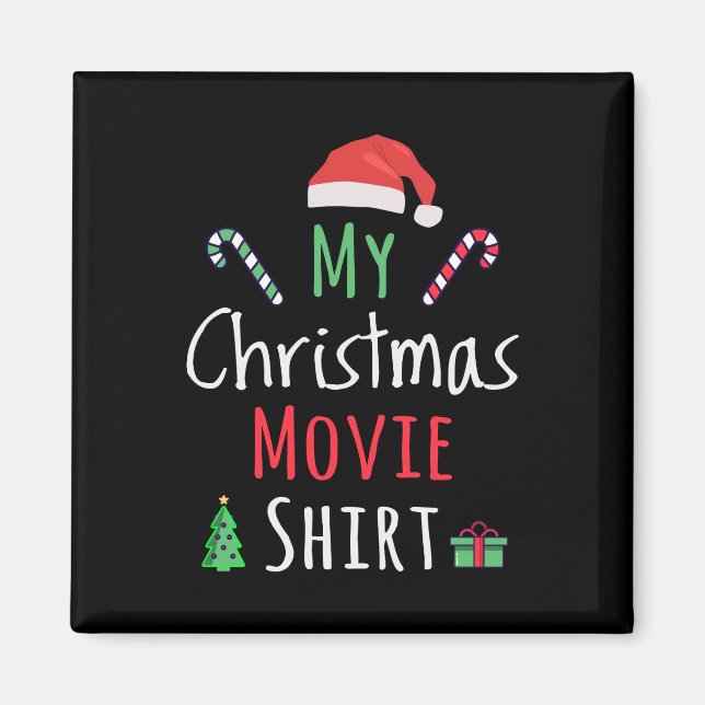 Íman Minha Camisa de Filme de Natal (Frente)