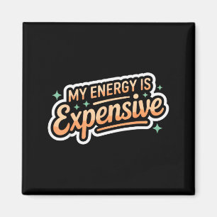 Íman Minha Energia É Cara Estética Retro Empoderadora