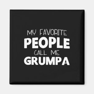 Íman Minha Gente Favorita Me Chama de Grumpa Engraçado