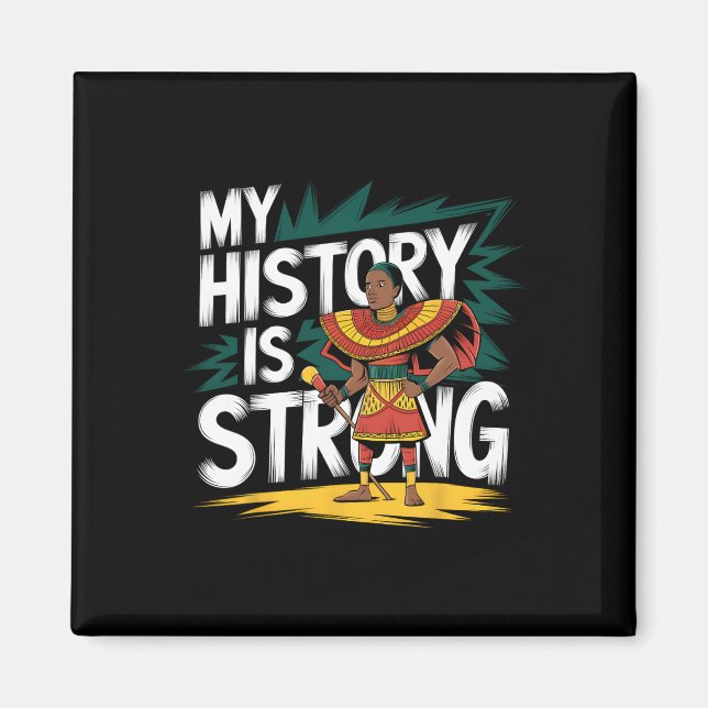 Íman Minha História É Mês Negro Forte Afro-Americano (Frente)