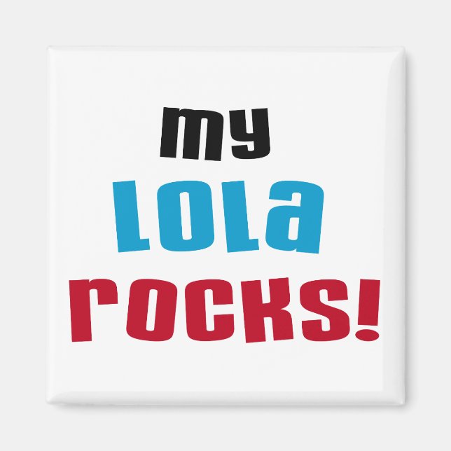 Íman Minha Lola Rocks T-shirts e presentes (Frente)