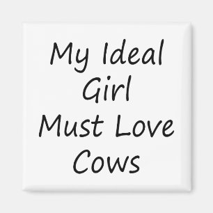 Íman Minha menina ideal deve amar vacas
