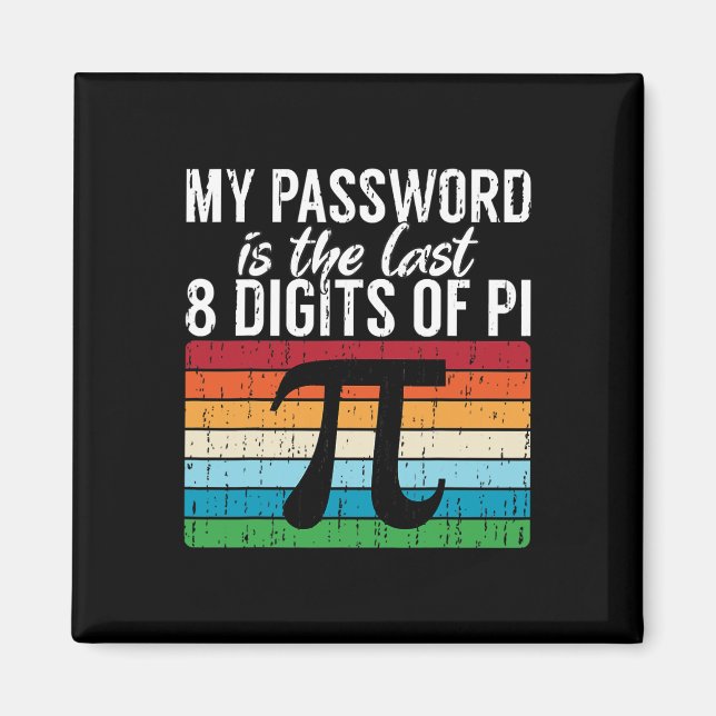 Íman Minha Palavra É Os Últimos 8 Dígitos Do Pi Math Pi (Frente)