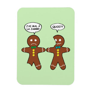 Íman Minha Perna Magoa Gingerpão Cookie em francês