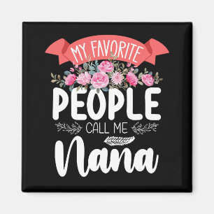 Íman Minhas Pessoas Favoritas Me Chamam de Nana Dia das