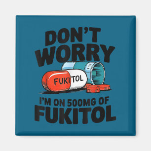 Íman Mínimo Não se preocupe fukitol sou 500mg fukitol